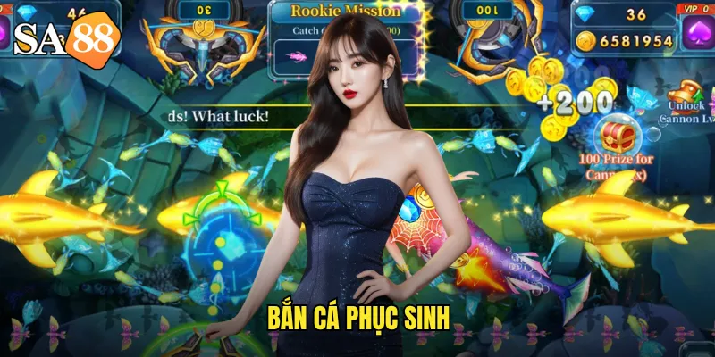 bắn cá phục sinh