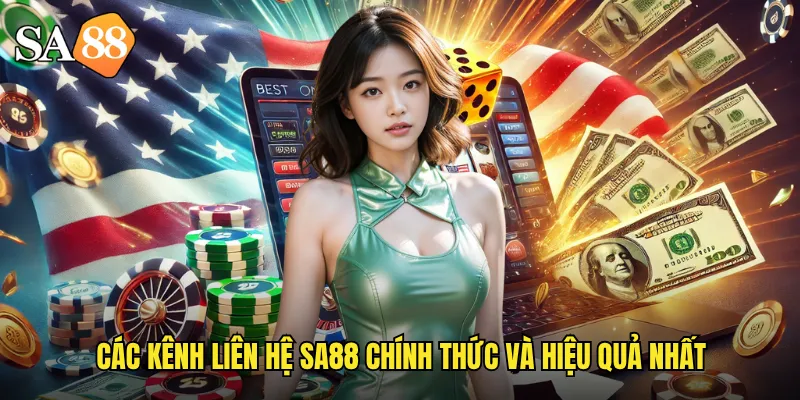 Các kênh liên hệ sa88 chính thức và hiệu quả nhất