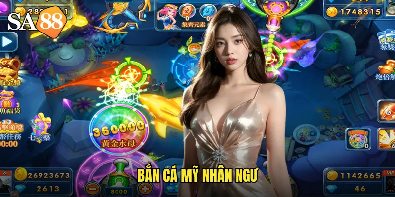 bắn cá mỹ nhân ngư